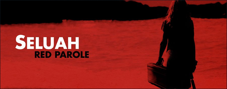 Seluah's Red Parole